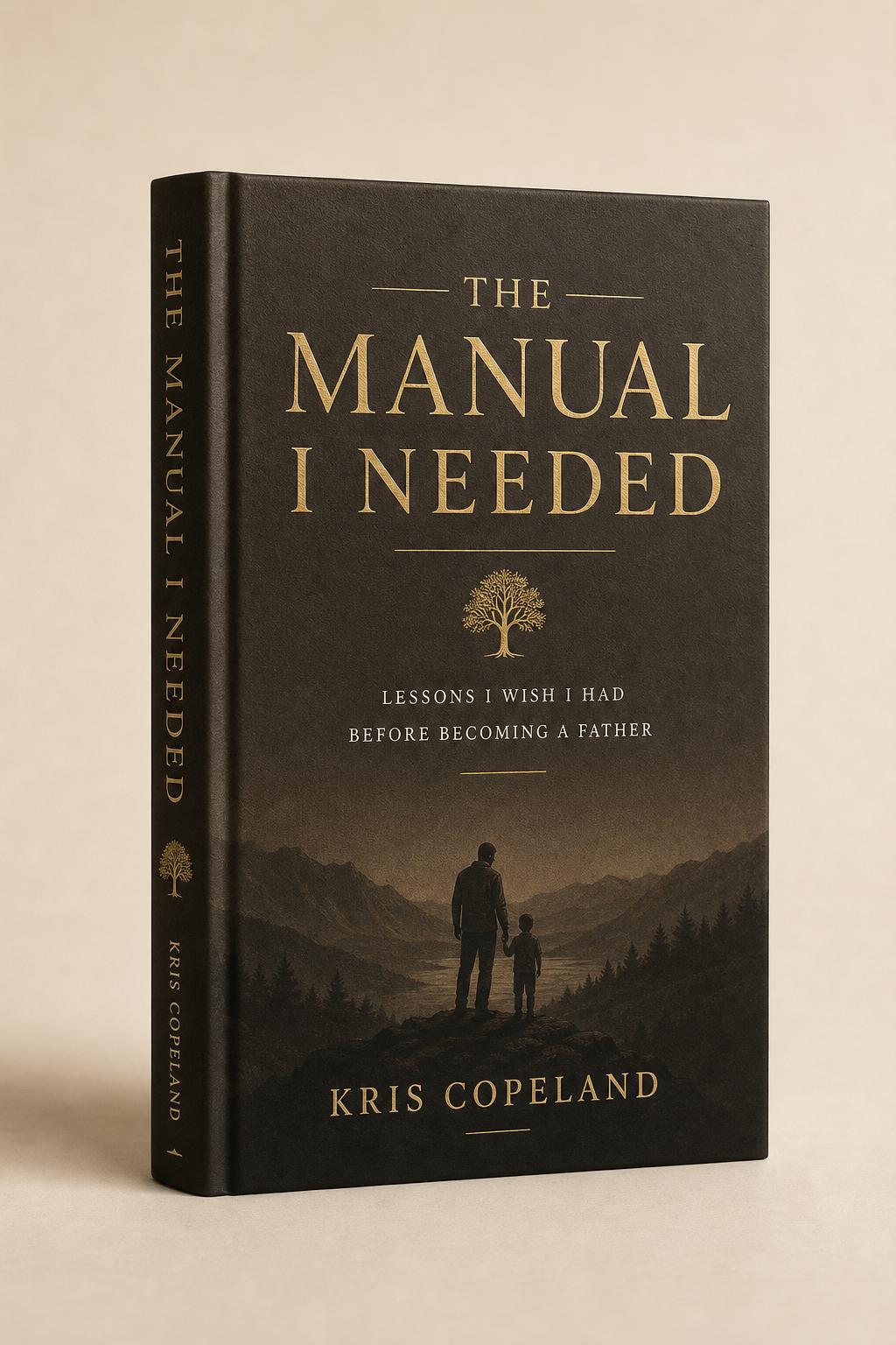 The Manual I Needed book by Kris Cope Copeland